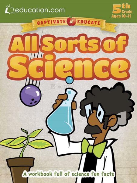 All Sorts of Science: A workbook full of science fun facts cover