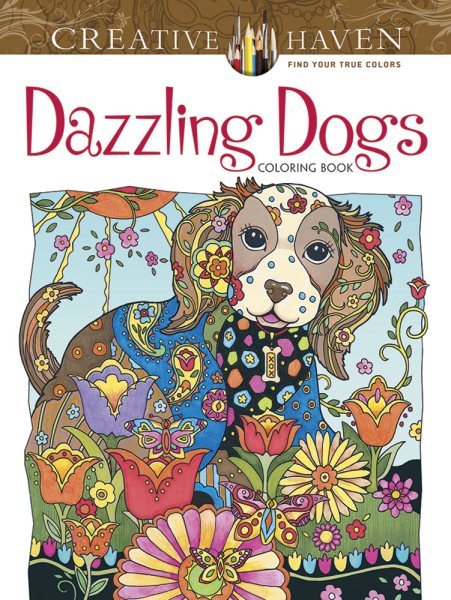 Creative Haven Dazzling Dogs Coloring Book (Creative Haven Coloring Books)