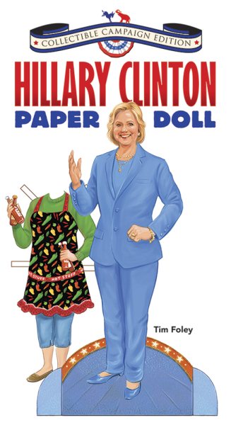 Hillary Clinton Paper Doll Collectible Campaign Edition cover
