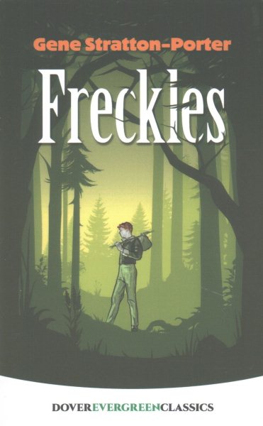 Freckles (Dover Children's Evergreen Classics) cover