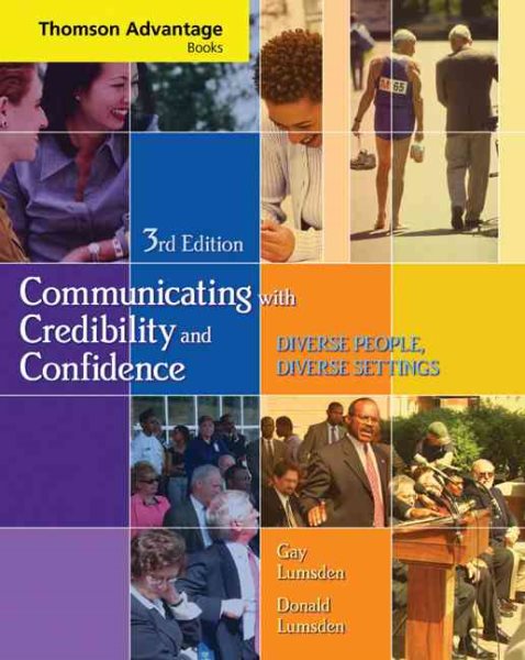 Communicating with Credibility and Confidence, 3rd Edition cover