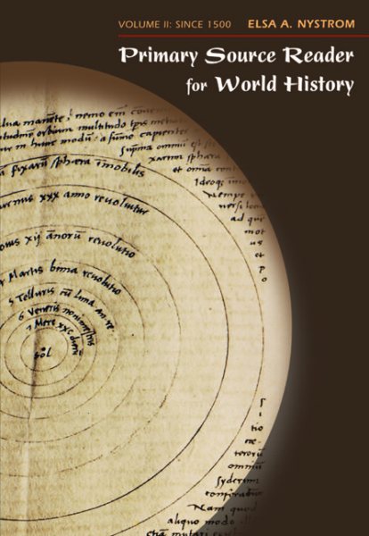 Primary Source Reader for World History, Volume II: Since 1500 cover