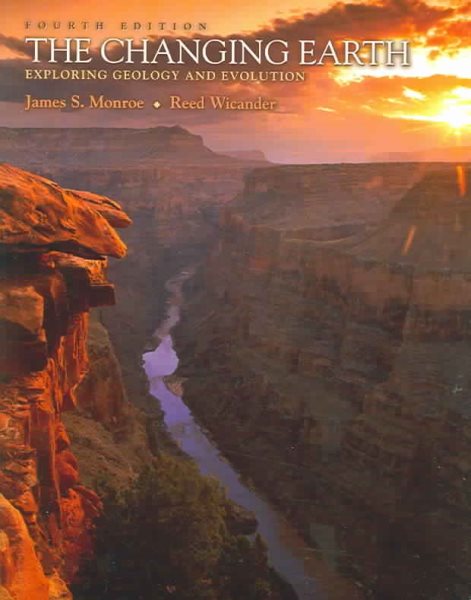 The Changing Earth: Exploring Geology and Evolution (with Physical GeologyNOW) (Available Titles CengageNOW) cover