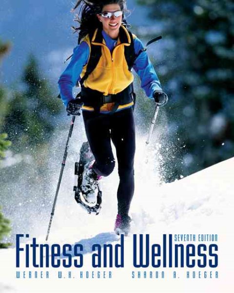 Fitness and Wellness (with Profile Plus 2007 and Personal Daily Log) cover