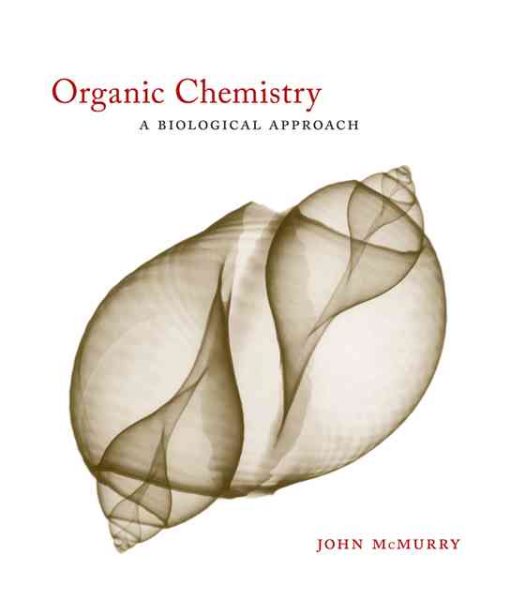 Organic Chemistry: A Biological Approach (with CengageNOW Printed Access Card) (Available Titles CengageNOW) cover