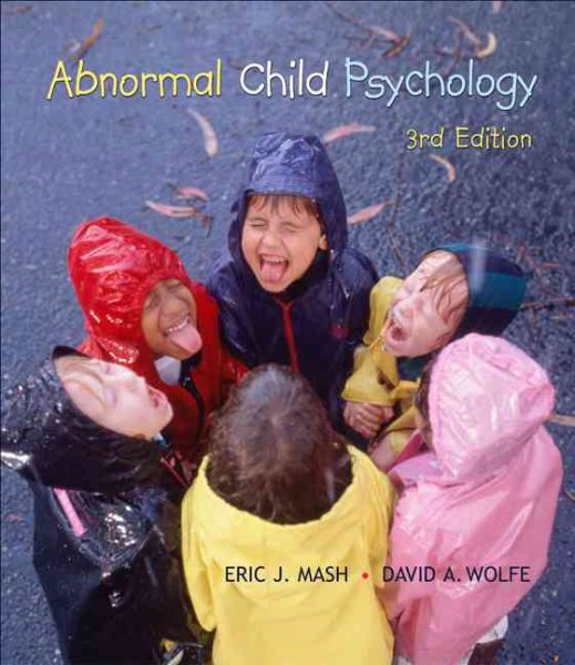Abnormal Child Psychology (with CengageNOW, Personal Tutor, InfoTrac 1-Semester Printed Access Card) (Available Titles CengageNOW) cover