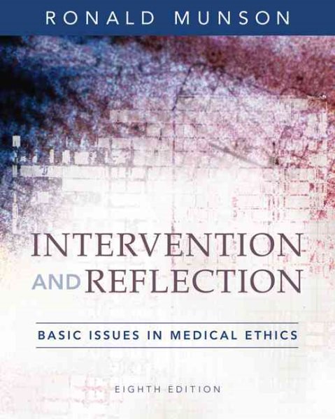 Intervention and Reflection: Basic Issues in Medical Ethics cover
