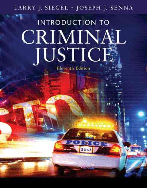 Introduction to Criminal Justice (Available Titles CengageNOW)
