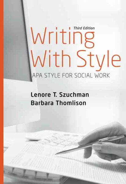 Writing with Style: APA Style for Social Work