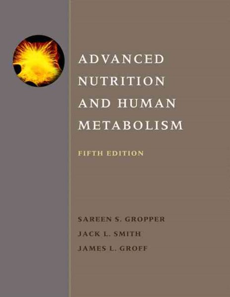 Advanced Nutrition and Human Metabolism cover