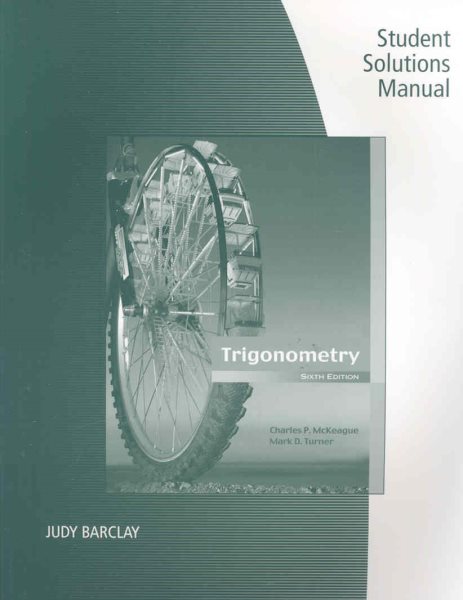Student Solutions Manual for McKeague/Turner's Trigonometry, 6th cover