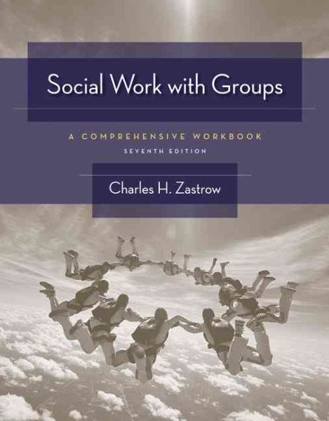 Social Work with Groups: A Comprehensive Workbook cover