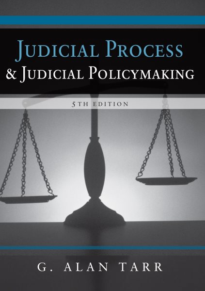 Judicial Process and Judicial Policymaking