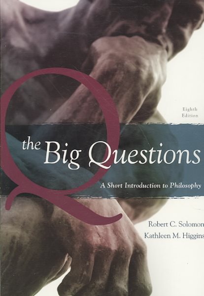 The Big Questions: A Short Introduction to Philosophy cover