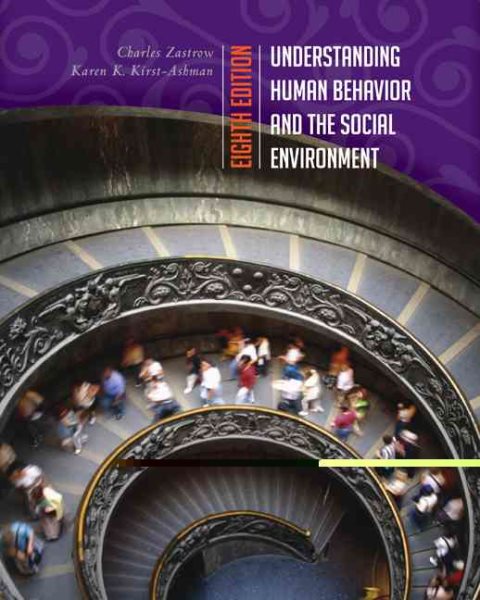 Understanding Human Behavior and the Social Environment (Available Titles CengageNOW)