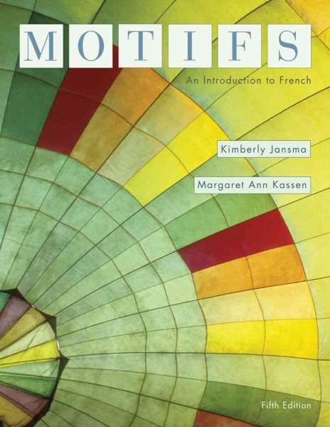 Motifs: An Introduction to French (Available Titles iLrn: Heinle Learning Center)