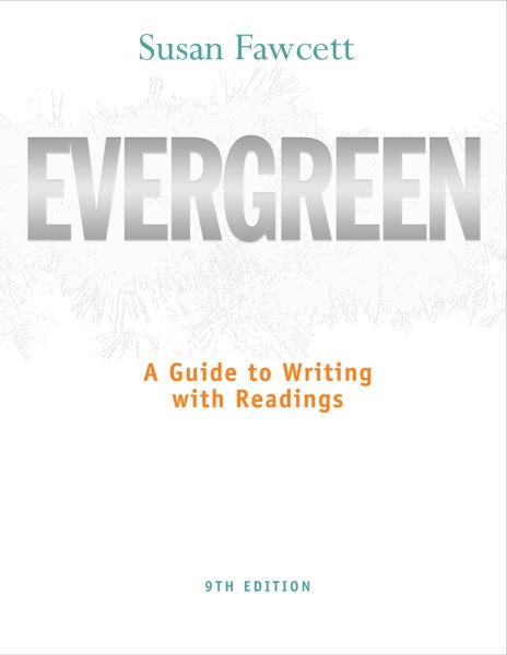 Evergreen: A Guide to Writing with Readings (Basic Writing) cover