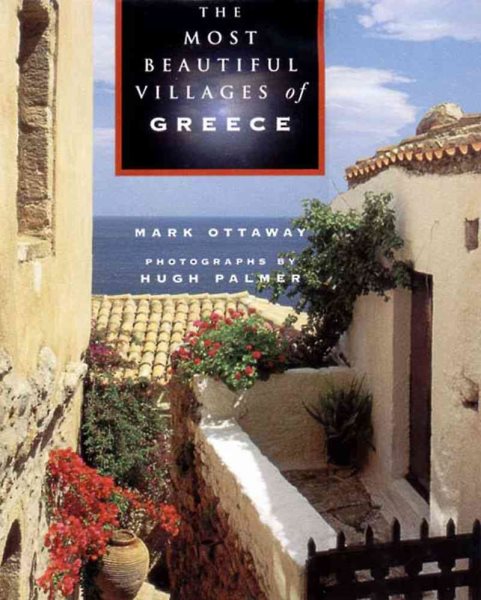 The Most Beautiful Villages of Greece (Most Beautiful Villages) cover