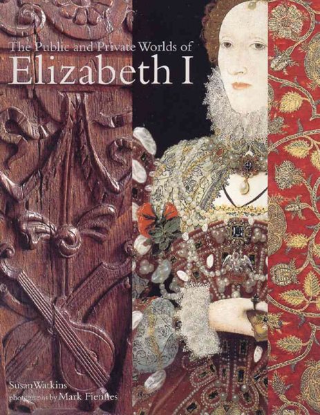 The Public and Private Worlds of Elizabeth I cover