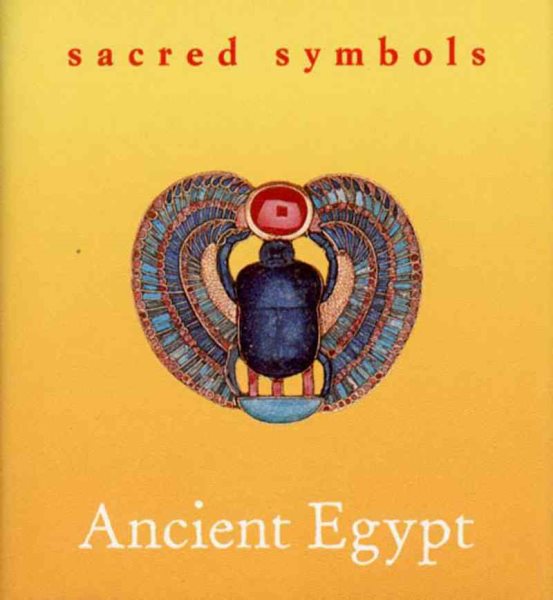 Sacred Symbols: Ancient Egypt cover