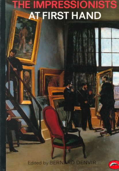 The Impressionists at First Hand (World of Art) cover