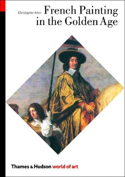 French Painting in the Golden Age (World of Art) cover