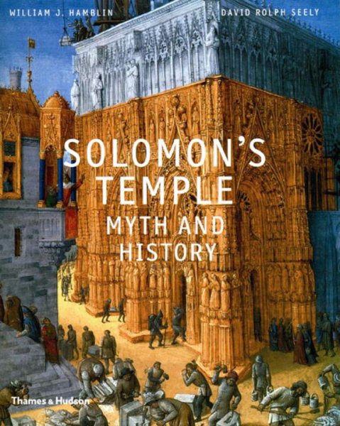 Solomon's Temple: Myth and History cover