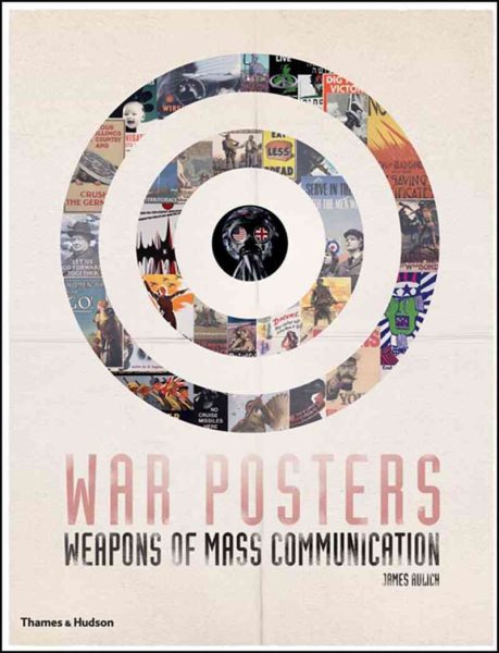 War Posters: Weapons of Mass Communication cover