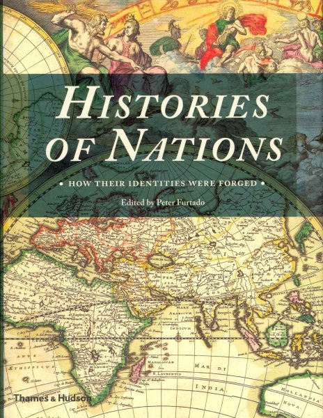 Histories of Nations: How Their Identities Were Forged cover