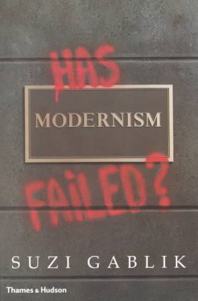 Has Modernism Failed? cover