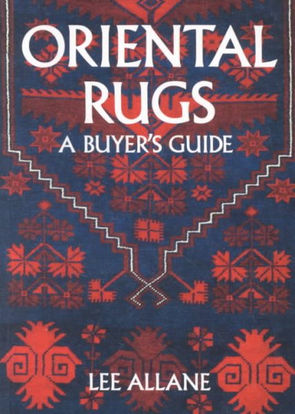 Oriental Rugs: A Buyer's Guide cover