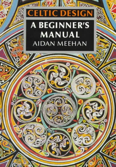 Celtic Design: A Beginner's Manual cover