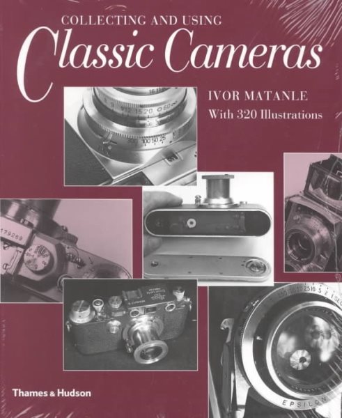 Collecting and Using Classic Cameras cover