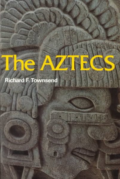 The Aztecs (Ancient Peoples and Places (Thames and Hudson), V. 107.) cover