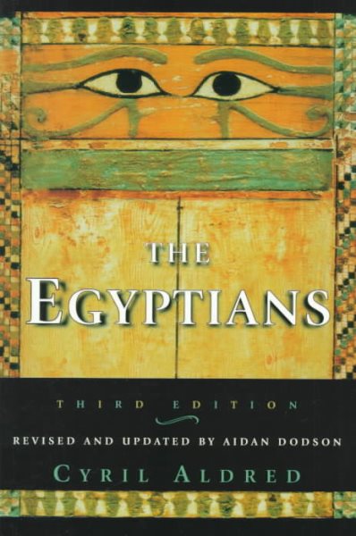 The Egyptians (Ancient Peoples and Places)