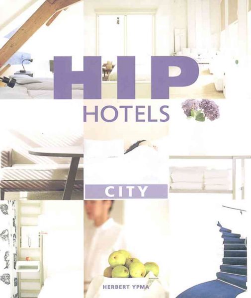 Hip Hotels: City cover