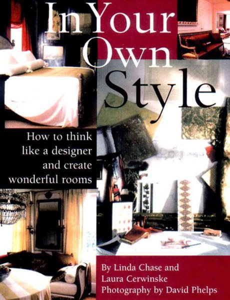 In Your Own Style: The Art of Creating Wonderful Rooms cover