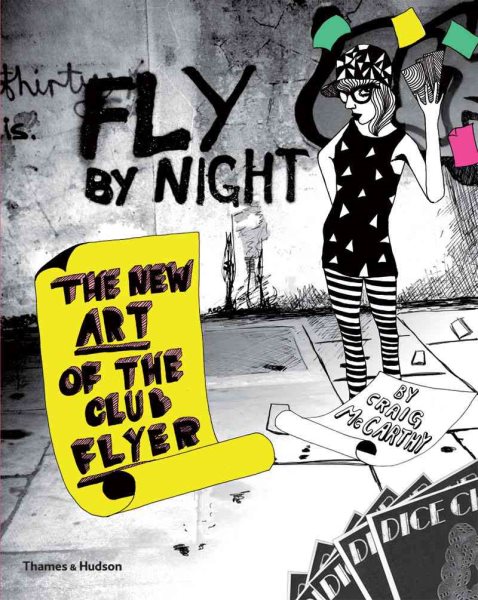 Fly by Night: The New Art of the Club Flyer cover