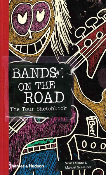 Bands on the Road: The Tour Sketchbook cover