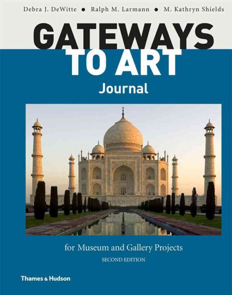 Gateways to Art Journal for Museum and Gallery Projects cover