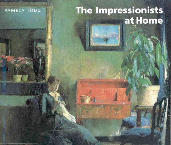 The Impressionists at Home cover