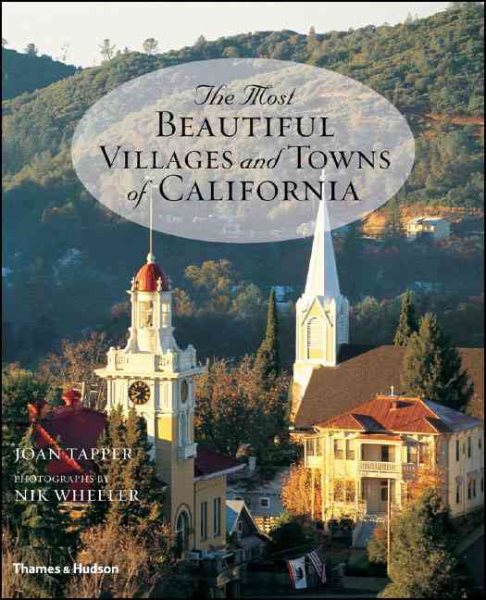 The Most Beautiful Villages and Towns of California cover