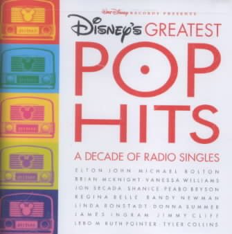 Disney's Greatest Pop Hits: A Decade Of Radio Singles cover