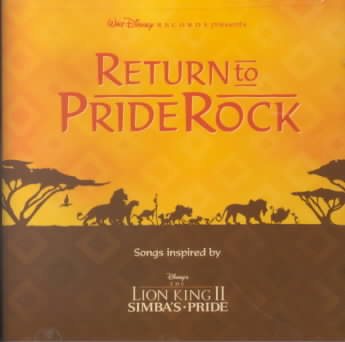 Return To Pride Rock: Songs Inspired By Disney's The Lion King II - Simba's Pride cover