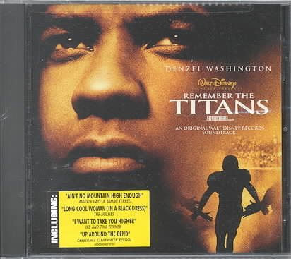 Remember the Titans: An Original Walt Disney Motion Picture Soundtrack (2000 Film) cover
