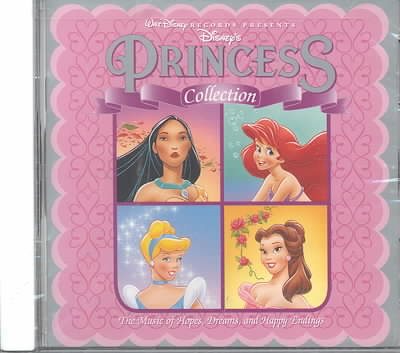 Disney's Princess Collection: The Music of Hopes, Dreams and Happy Endings cover