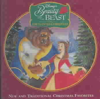 Beauty And The Beast: The Enchanted Christmas - New And Traditional Christmas Favorites cover