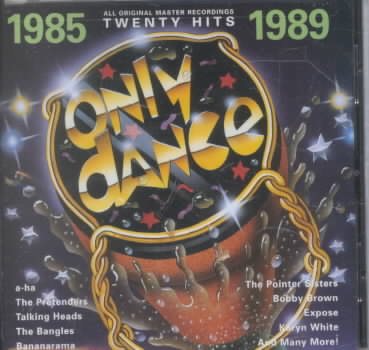 Only Dance: 1985-1989 cover
