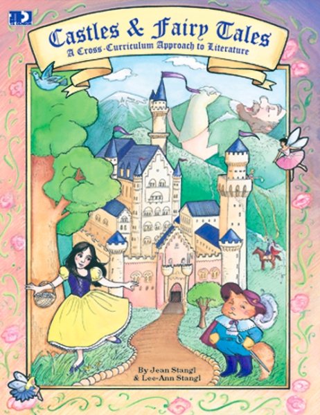 Castles and Fairy Tales: A Cross-Curriculum Approach to Literature