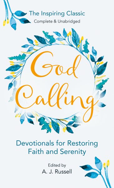 God Calling: Devotionals for Restoring Faith and Serenity cover